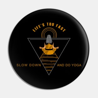 Yoga for Mind and Soul Pin