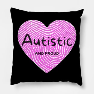 Pink Fingerprint Autistic And Proud Pillow