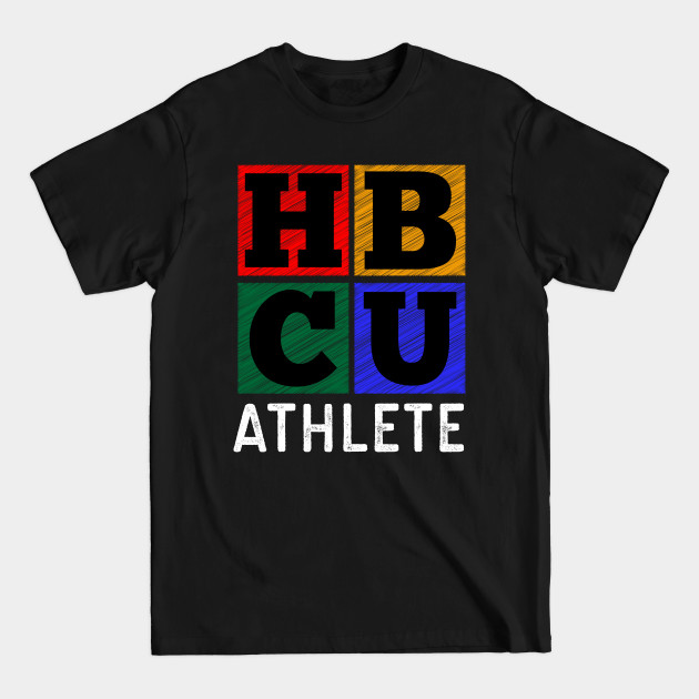 Discover HBCU Athlete - Hbcu - T-Shirt