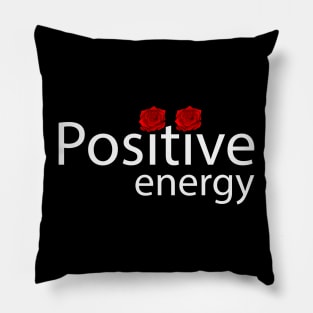 Positive energy artistic typography design Pillow