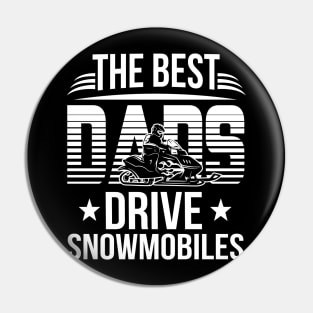 The Best Dads Driver Snowmobile Costume Gift Pin