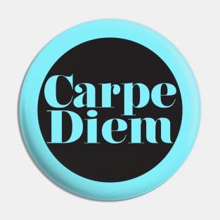 Carpe Diem Pin