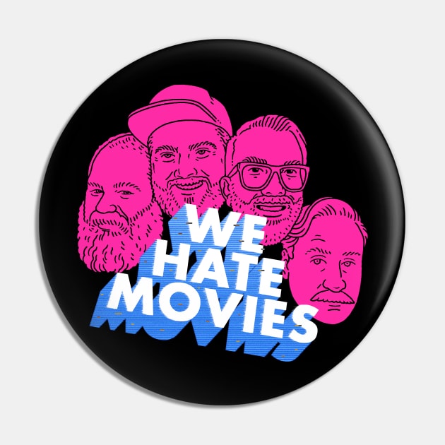 The Gang Pin by We Hate Movies