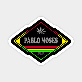 Pablo Moses Magnet