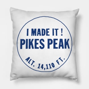 Pikes Peak - I Made It! Pillow