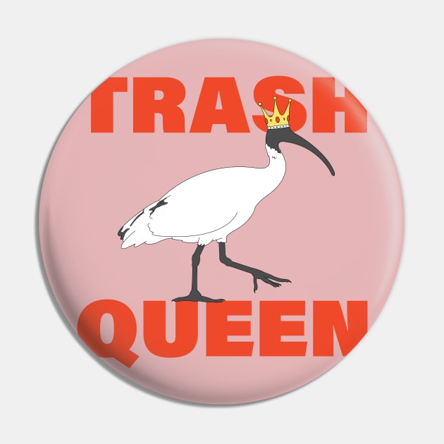 Queen of the Bin Chickens Pin by DoctorBillionaire