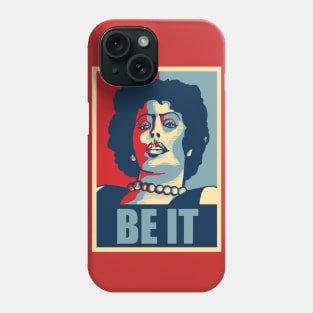 Be It Phone Case