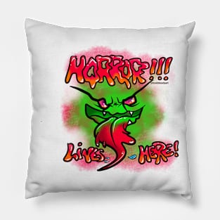 Horror Lives Here Pillow