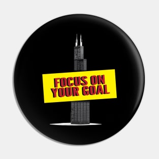 Focus on your goal Pin