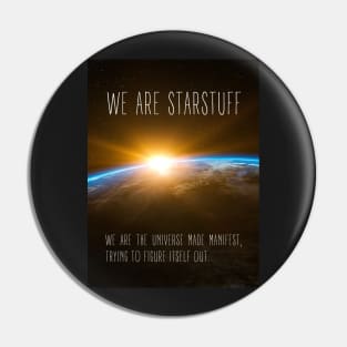 We Are Starstuff - Sunrise at Space - Black - B5 Sci-Fi Pin