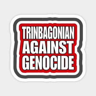 Trinbagonian Against Genocide - Sticker - Double-sided Magnet
