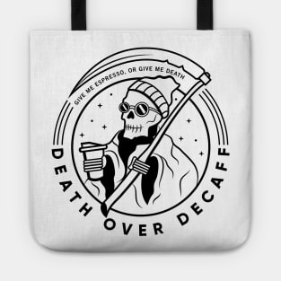 Death over Decaff - The Hipster Grim Reaper Tote