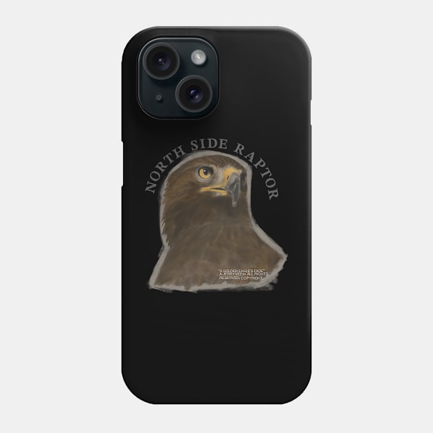 NORTH SIDE RAPTOR Phone Case by JERRYVEE66