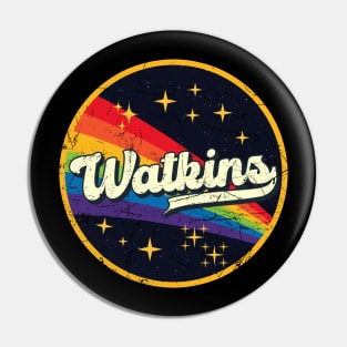 Watkins // Rainbow In Space Vintage Grunge-Style Pin