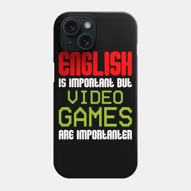 English Is Important Phone Case by FluffigerSchuh