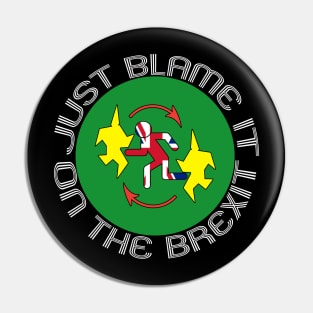 Just blame it on the Brexit Pin