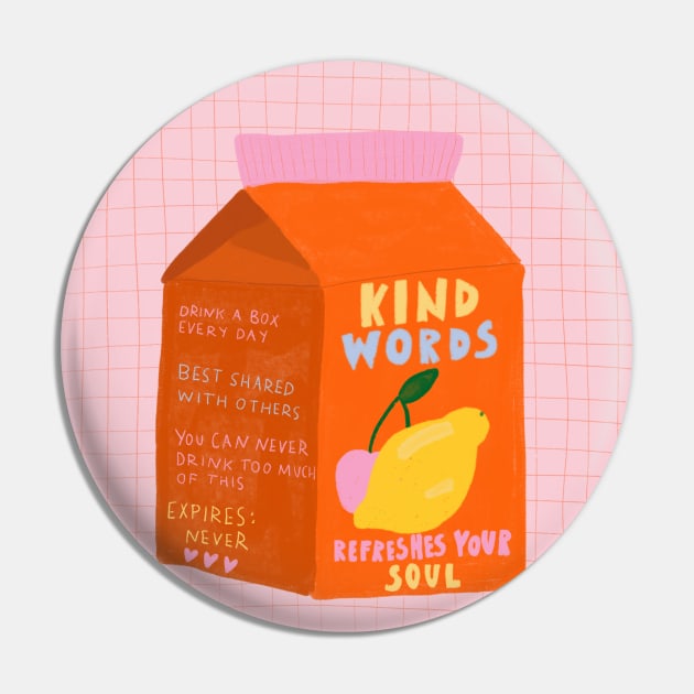 Kind Words Pin by barbsiegraphy