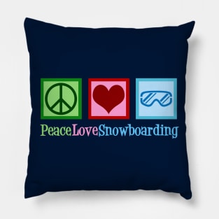 Peace Love Snowboarding Pillow