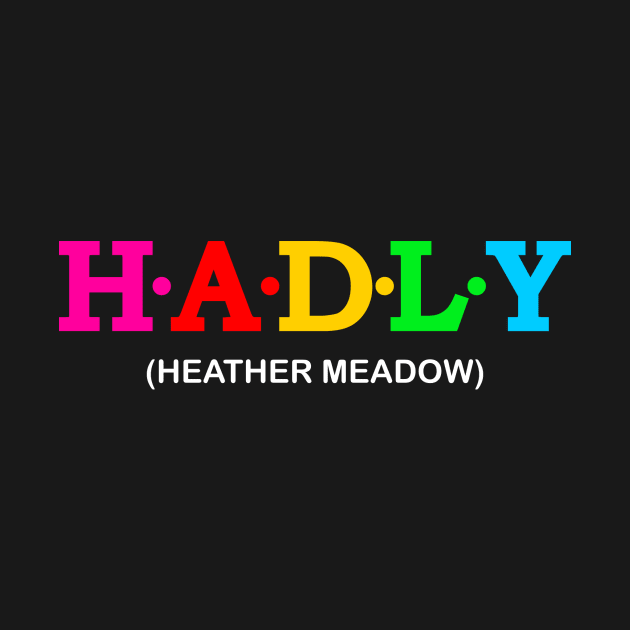 Hadly - Heather Meadow. by Koolstudio