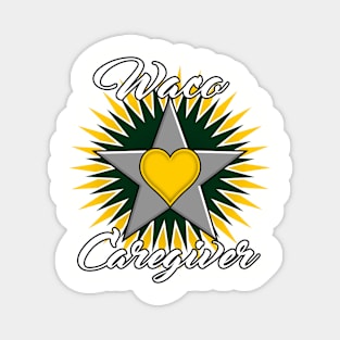 Waco Caregiver light font design Magnet