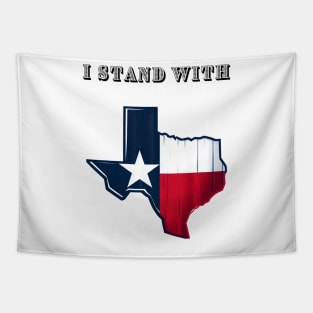 I Stand With Texas Tapestry