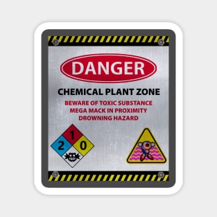 CHEMICAL PLANT ZONE Magnet