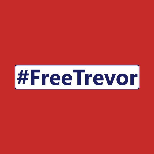 #FreeTrevor Design by Bleeding Yankee Blue