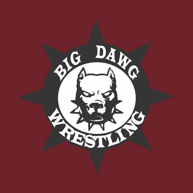 BIG DAWG - Big Dawg New - T-Shirt | TeePublic