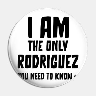 Ultimate Rodriguez Statement Pin