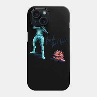 Break the Chains Covid19 Illustration Phone Case