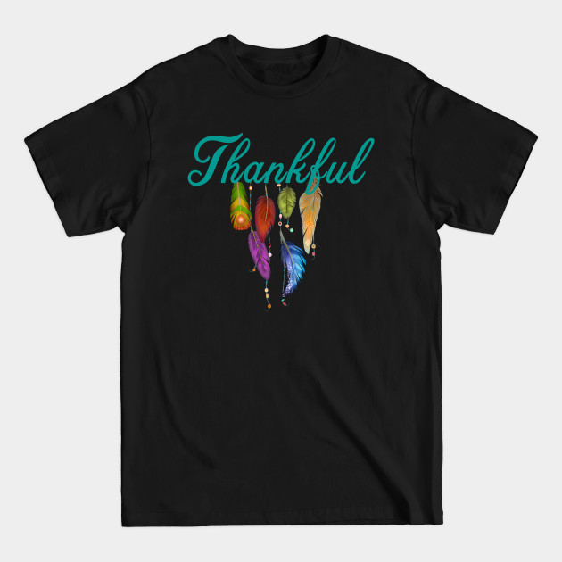 Discover Thankful - Thankful - T-Shirt