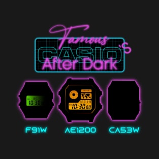 Famous Casio's After Dark T-Shirt