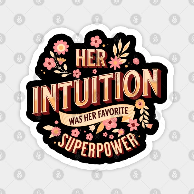 Her intuition was her favorite superpower Magnet by onemoremask