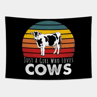 Just A Girl Who Loves Cows Tapestry