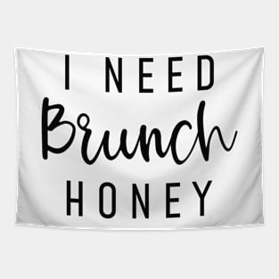 I Need Brunch Honey Tapestry