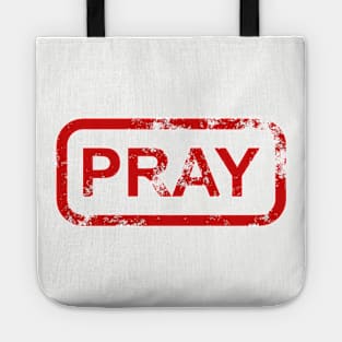 Pray Tote