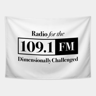 Are You Afraid of the Dark - Station 109.1 FM - Radio for the Dimensionally Challenged Tapestry