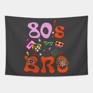 This Is My 80s Bro T-Shirt 80's 90's Party Vintage Tapestry