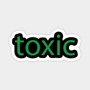 toxic Magnet