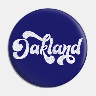 Oakland // Retro Faded Typography Design Pin