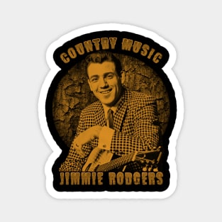 Jimmie Rodgers (vintage) quotess Magnet
