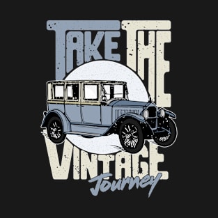 Take the vintage journey - Color 3 T-Shirt