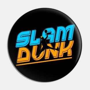 The king of slam dunk Pin