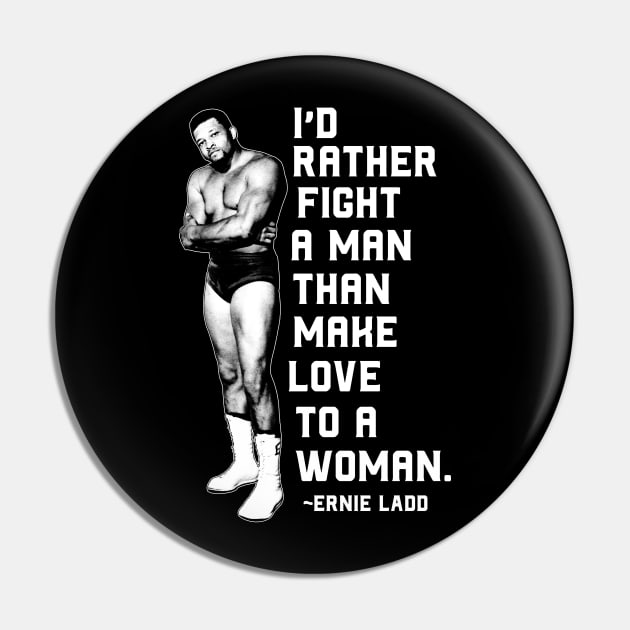 Ernie Ladd Quote Pin by Mark Out Market