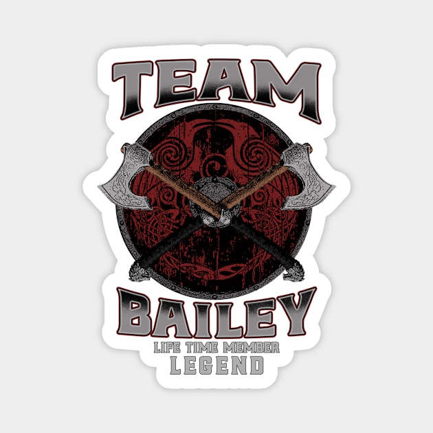 Bailey - Life Time Member Legend Magnet by Stacy Peters Art