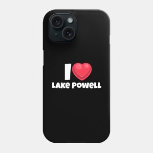 I love Lake Powell Phone Case