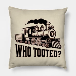 Who Tooted? Funny Train Pillow