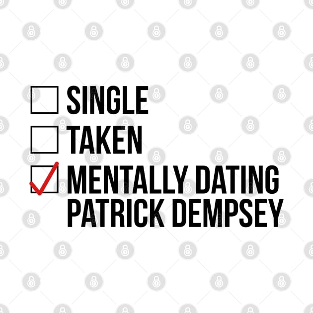 MENTALLY DATING PATRICK DEMPSEY by localfandoms