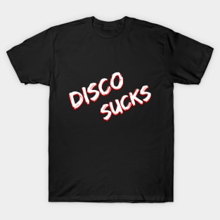 Steve Dahl: Disco Sucks T-Shirt 