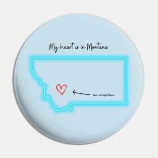 My heart is in Montana Pin